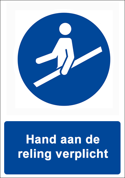 (afbeelding voor) Hand aan de reling verplicht met tekst