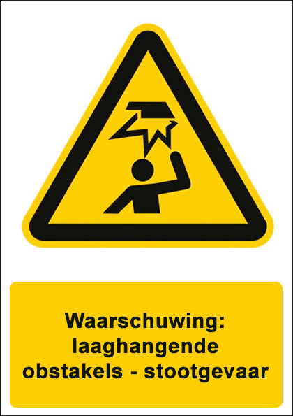 (afbeelding voor) Laaghangende obstakels - stootgevaar met tekst